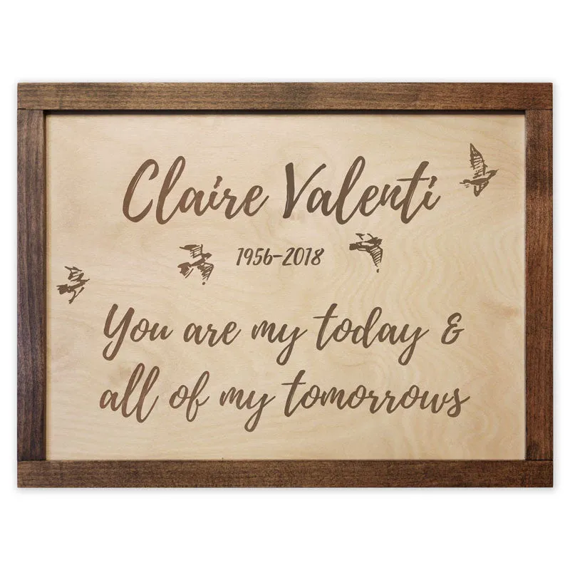 You Are My Today Wall Mounted Wood Cremation Urn Plaque